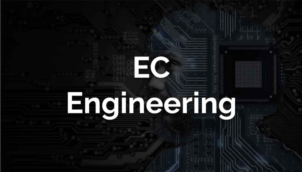 Electronics and Communication Engineering